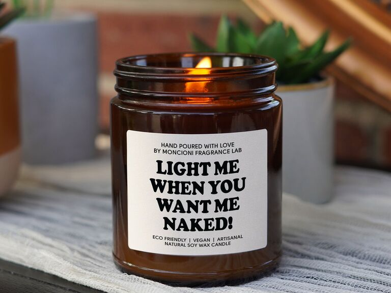 Light Me When You Want Me Naked candle sexy gift for relationships